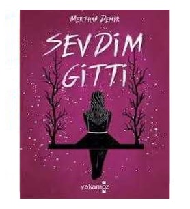 Sevdim Gitti - Merthan Demir