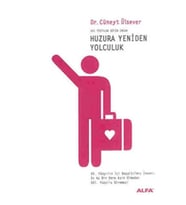 Huzura Yeniden Yolculuk