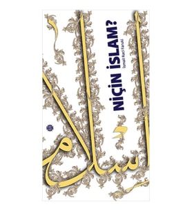 Niçin İslam?