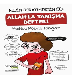 Nedim Sorayımdedim-1 Allah’la Tanışma Defteri