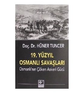 19. Yüzyıl Osmanlı Savaşları