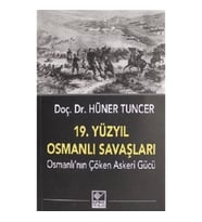 19. Yüzyıl Osmanlı Savaşları