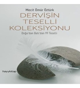 Dervişin Teselli Koleksiyonu