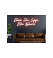Benden Selam Söyleyin Bütün Aşklarıma Yazılı Neon Tabela