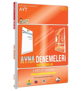 AYT AYNA DENEMELERİ EŞİT AĞIRLIK 3 ADET - TONGUÇ KAMPÜS