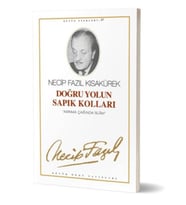 Doğru Yolun Sapık Kolları
