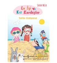 En İyi Kız Kardeşler - Tatile Gidiyoruz