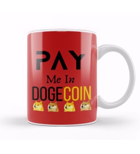 Pay Me In Dogecoin Kupa Bardak Porselen
