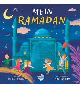Mein Ramadan “Almanca Benim İçin Ramazan”