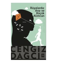 Rüyalarda Ana ve Küçük Alimcan (Bir Kırım Öyküsü)