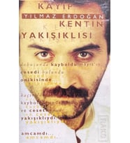 (Plak Değildir KASET tir) Kaset Yılmaz Erdoğan Kayıp Kentin Yakışıklısı Kaset