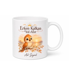 İsme Özel Erken Kuş Yazılı Kupa Bardak Özel Tasarım Hediye