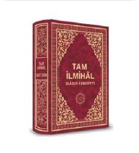 Tam İlmihal Se`âdet-i Ebediyye