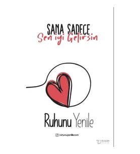 Sana Sadece Sen İyi Gelirsin