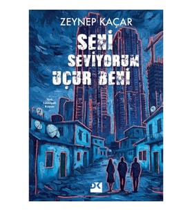 Seni Seviyorum Uçur Beni