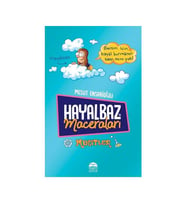 Hayalbazın Maceraları 2 Mucitler Mesut Ensarioğlu Martı Yayınları