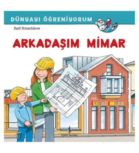 Arkadaşım Mimar İş Bankası Kültür Yayınları