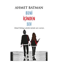 Beni İçinden Sev