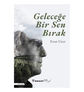 Geleceğe Bir Sen Bırak