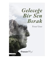 Geleceğe Bir Sen Bırak