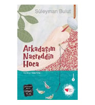 Arkadaşım Nasreddin Hoca