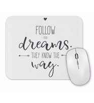 Znn Follow Dreams Mouse Pad