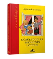 Gürültücüler Sokağı'nın Lotta'sı (Ciltli)