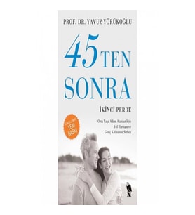 45’ten Sonra