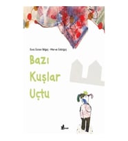 Bazı Kuşlar Uçtu