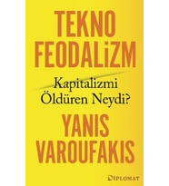 Teknofeodalizm: Kapitalizmi Öldüren Neydi?