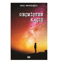 Geçmişten Kaçış
