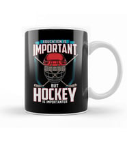 Education Is Important But Hockey Is Importanter Kupa Bardak Porselen