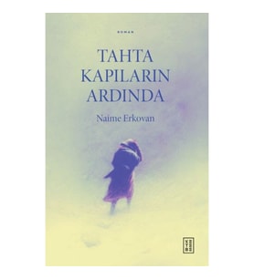 Tahta Kapıların Ardında