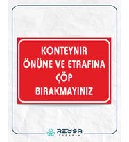 Konteyner Önüne ve Etrafına Çöp Bırakmayın Sticker 20X28 Cm