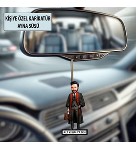 Kişiye Özel Avukat Karikatür Ayna Süsü – Hukukçulara Özel Araç İçi Hediyelik
