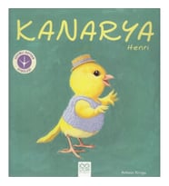 Sevimli Hayvan Öyküleri -Kanarya Henri