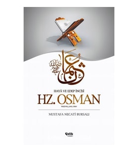 Hz. Osman - Mustafa Necati BURSALI - Çelik Yayınevi