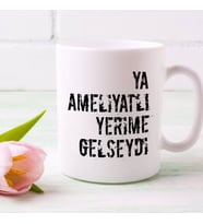 Duvar Yazısı Baskılı Kupa Bardak-07