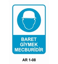 KAFA KORUMA / BARET GİYMEK MECBURİDİR İŞ GÜVENLİĞİ UYARI LEVHASI 1 ADET PVC 21 X 29CM
