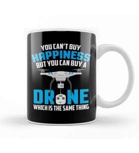 You Can t Buy Happiness But You Can Buy A Drone Kupa Bardak Porselen