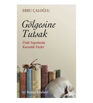Gölgesine Tutsak