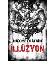 İllüzyon - Maxime Chattam