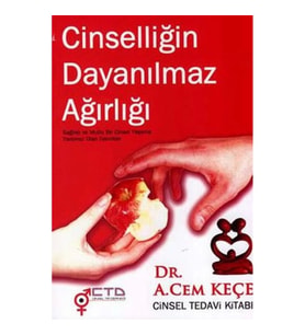 Cinselliğin Dayanılmaz Ağırlığı