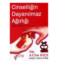 Cinselliğin Dayanılmaz Ağırlığı