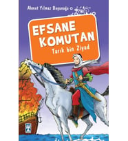 Efsane Komutan Tarık Bin Ziyad
