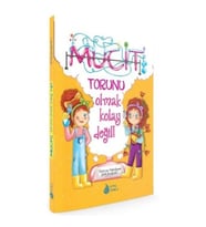 Mucit Torunu Olmak Kolay Değil