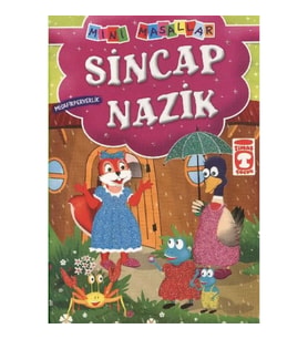 Sincap Nazik - Misafirperverlik / Mini Masallar