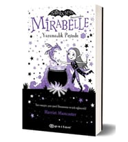 Mirabelle mazlık Peşinde