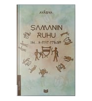 Şamanın Ruhu (1. Kitap)