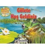 Gölete Hoş Geldiniz